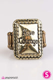 Paparazzi "Have Courage - Brass" ring Paparazzi Jewelry